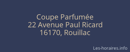 Coupe Parfumée