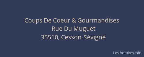 Coups De Coeur & Gourmandises