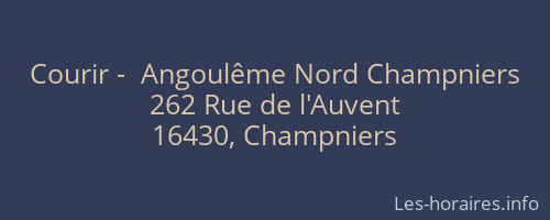 Courir -  Angoulême Nord Champniers
