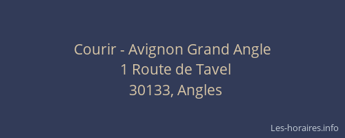 Courir - Avignon Grand Angle
