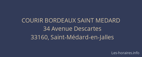 COURIR BORDEAUX SAINT MEDARD