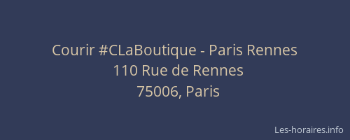 Courir #CLaBoutique - Paris Rennes