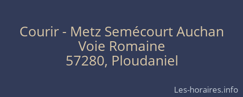 Courir - Metz Semécourt Auchan