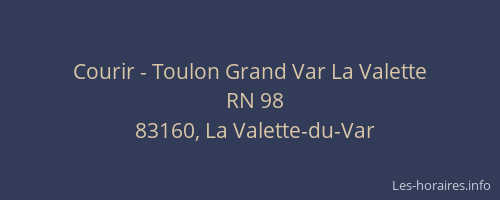 Courir - Toulon Grand Var La Valette