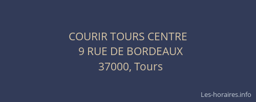 COURIR TOURS CENTRE