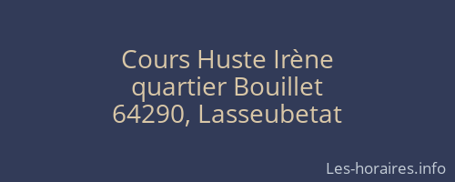 Cours Huste Irène