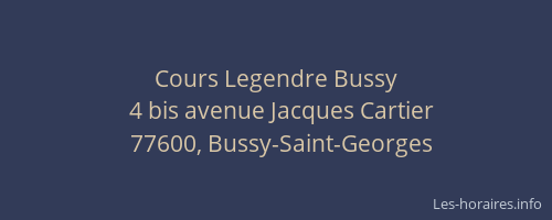 Cours Legendre Bussy