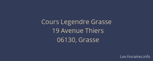 Cours Legendre Grasse
