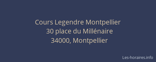 Cours Legendre Montpellier