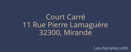 Court Carré