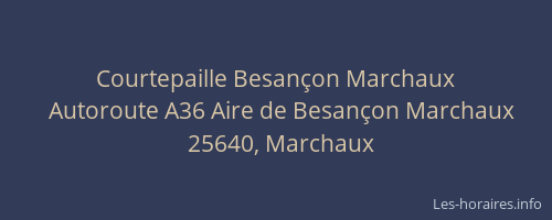 Courtepaille Besançon Marchaux
