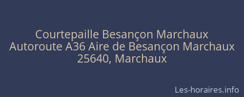 Courtepaille Besançon Marchaux