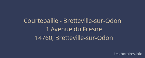 Courtepaille - Bretteville-sur-Odon