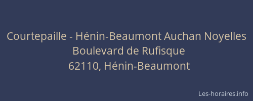 Courtepaille - H&eacute;nin-Beaumont Auchan Noyelles