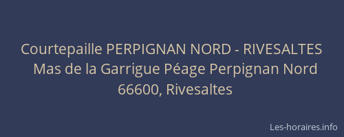 Courtepaille PERPIGNAN NORD - RIVESALTES