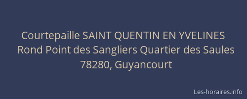 Courtepaille SAINT QUENTIN EN YVELINES