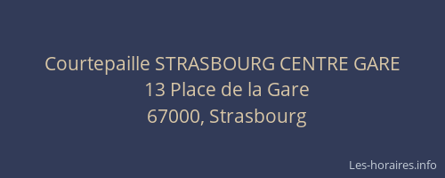 Courtepaille STRASBOURG CENTRE GARE