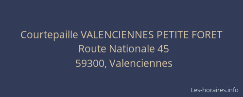 Courtepaille VALENCIENNES PETITE FORET