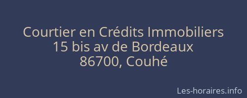 Courtier en Crédits Immobiliers
