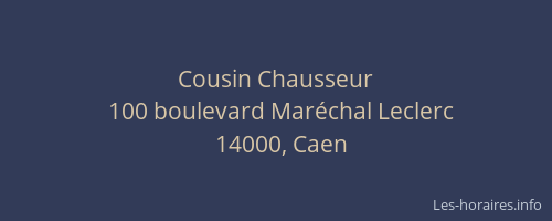 Cousin Chausseur