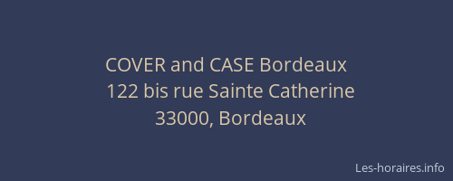 COVER and CASE Bordeaux