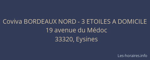 Coviva BORDEAUX NORD - 3 ETOILES A DOMICILE