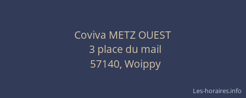 Coviva METZ OUEST