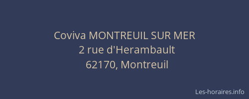 Coviva MONTREUIL SUR MER