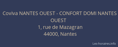 Coviva NANTES OUEST - CONFORT DOMI NANTES OUEST