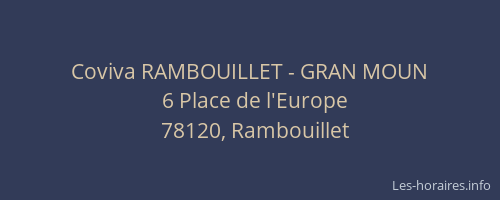 Coviva RAMBOUILLET - GRAN MOUN