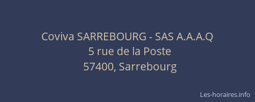 Coviva SARREBOURG - SAS A.A.A.Q