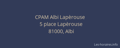 CPAM Albi Lapèrouse