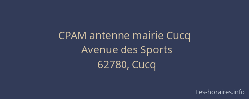 CPAM antenne mairie Cucq