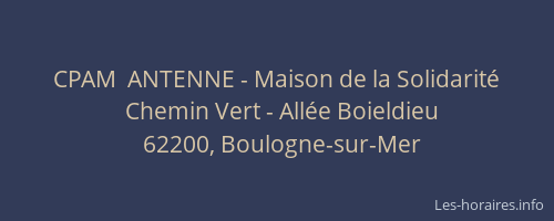CPAM  ANTENNE - Maison de la Solidarité