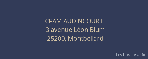 CPAM AUDINCOURT
