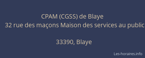 CPAM (CGSS) de Blaye