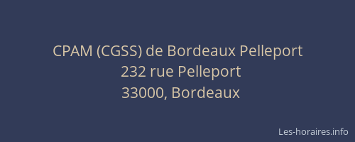 CPAM (CGSS) de Bordeaux Pelleport