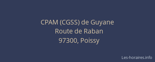 CPAM (CGSS) de Guyane