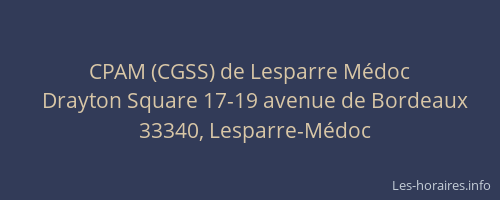 CPAM (CGSS) de Lesparre Médoc