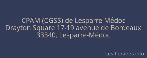 CPAM (CGSS) de Lesparre Médoc