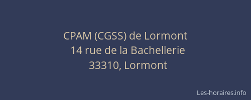 CPAM (CGSS) de Lormont