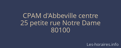 CPAM d'Abbeville centre