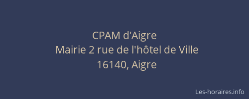CPAM d'Aigre