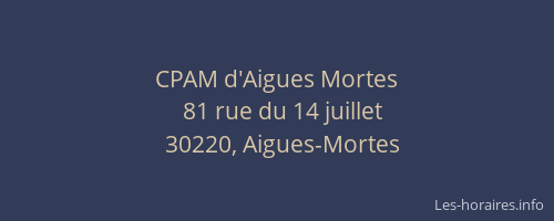 CPAM d'Aigues Mortes