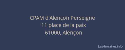 CPAM d'Alençon Perseigne