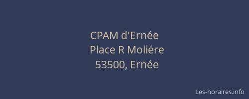 CPAM d'Ern&eacute;e