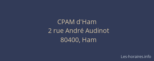 CPAM d'Ham