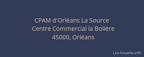 CPAM d'Orléans La Source