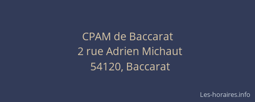 CPAM de Baccarat