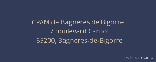 CPAM de Bagnères de Bigorre